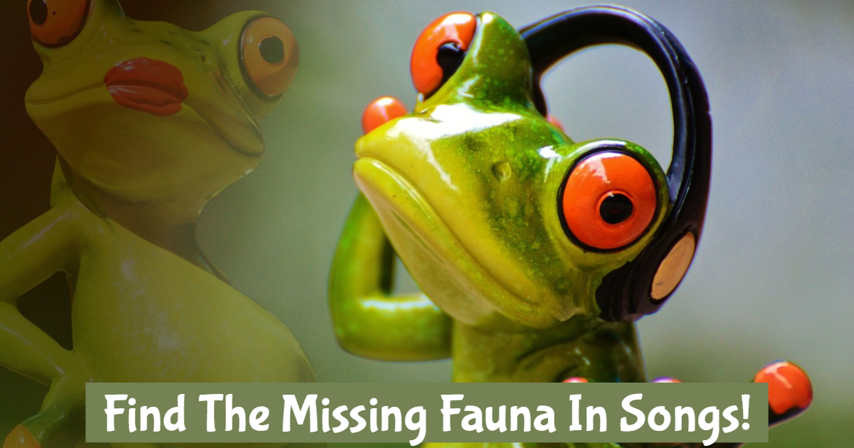 Find The Missing Fauna In Songs! thumbnail