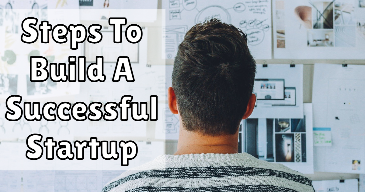Steps To Build a Successful Startup thumbnail