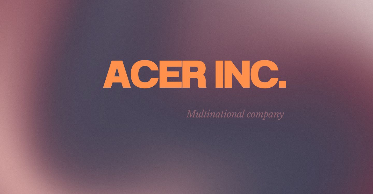 How Well Do You Know About Acer Company? thumbnail