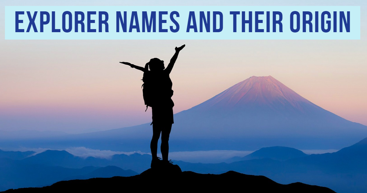 Guess The Origin Of These Explorer Names! thumbnail