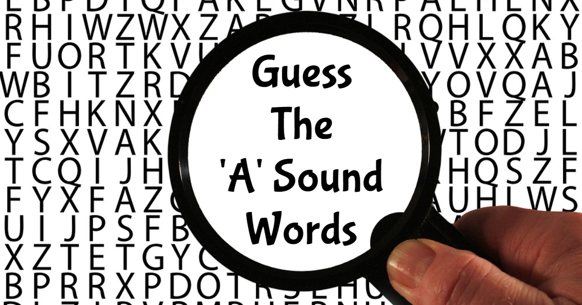 Guess The 'A' Sound Words! thumbnail