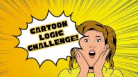Think you know cartoons? Test your wacky wisdom—play the Cartoon Logic Challenge