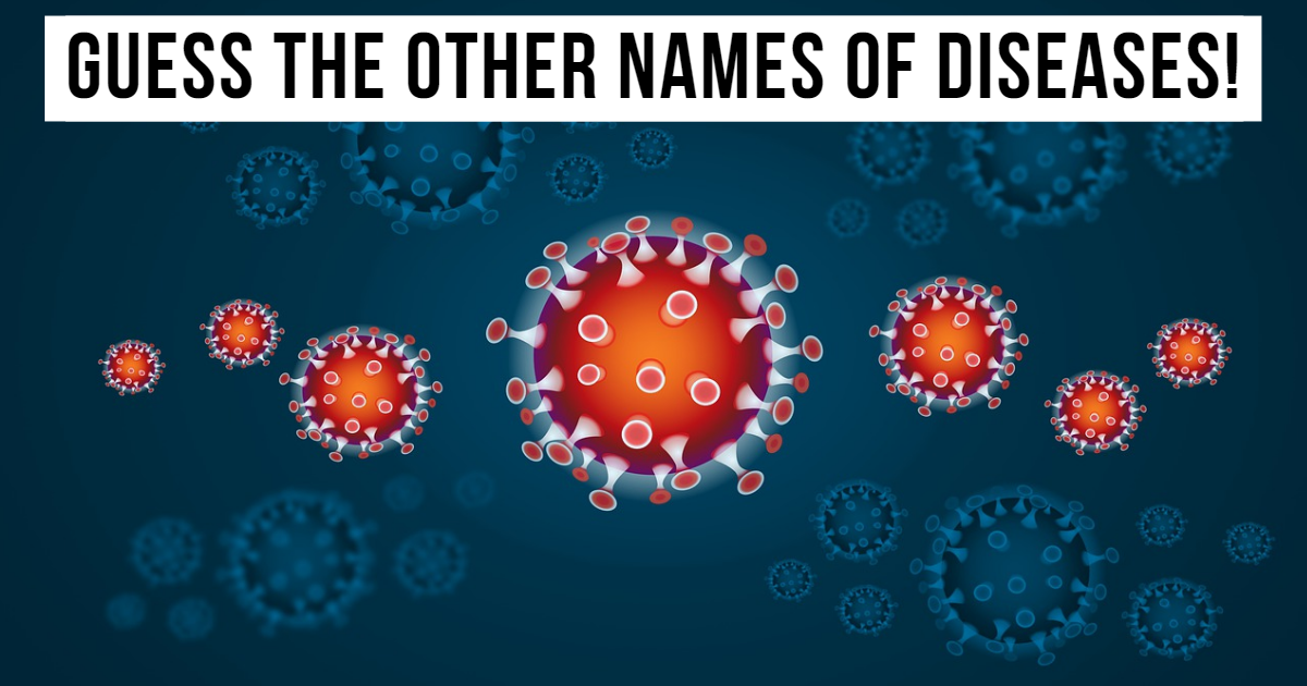 Diseases: Guess The Other Names! thumbnail