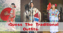 Can You Guess These Traditional Outfits?
