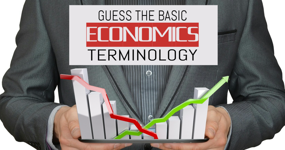 Guess the Basic Economics Terminology thumbnail