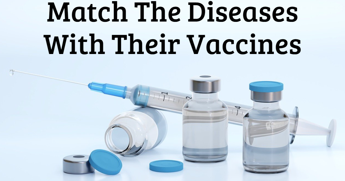 Match The Diseases With Their Vaccines thumbnail