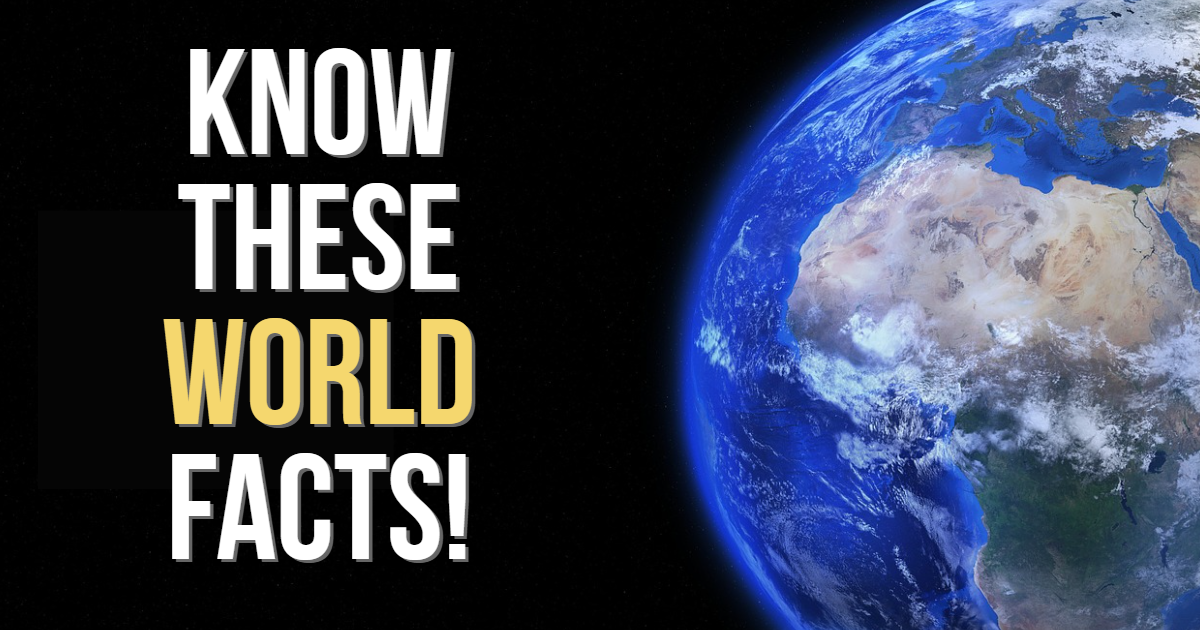 Know These World Facts! thumbnail