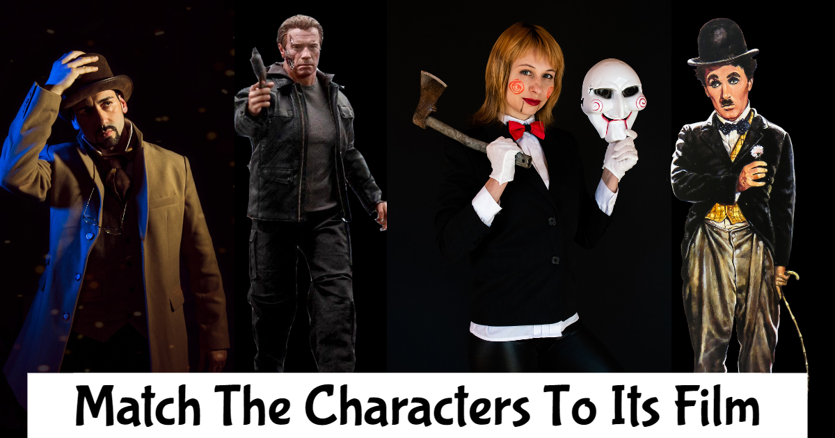 Match The Fictional Characters To Its Film! thumbnail