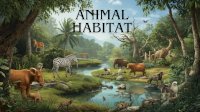 From jungles to ice caps — find every animal’s habitat!