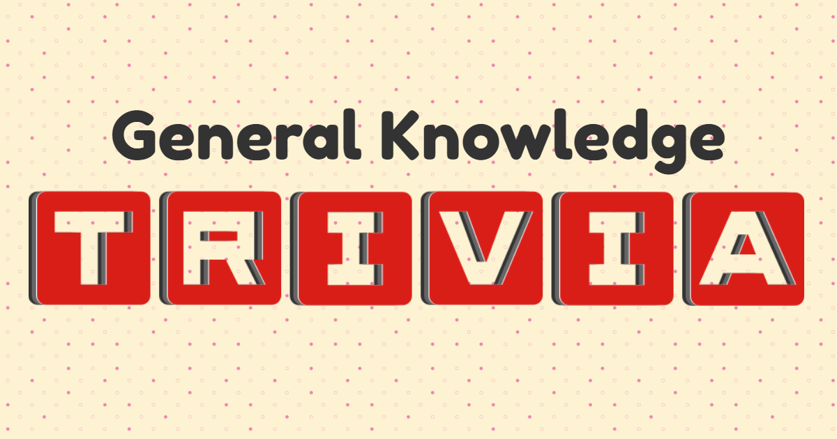 General Knowledge Trivia! thumbnail