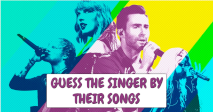 Guess The Singers By Their Songs