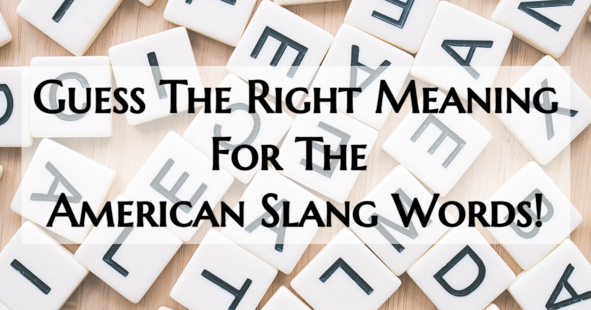 Can You Identify This American Slang? thumbnail