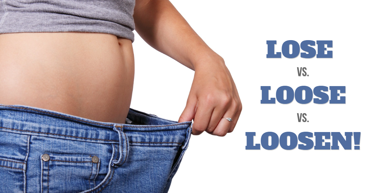 Lose Vs. Loose Vs. Loosen! thumbnail