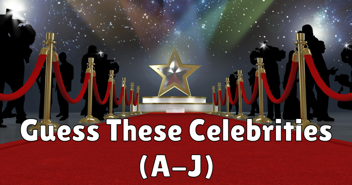 Guess These Celebrities (A-J) thumbnail