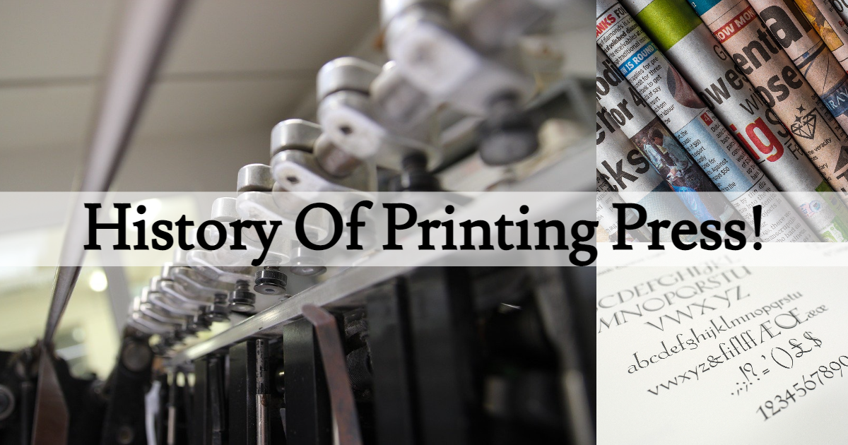 Know The History Of Printing Press! thumbnail