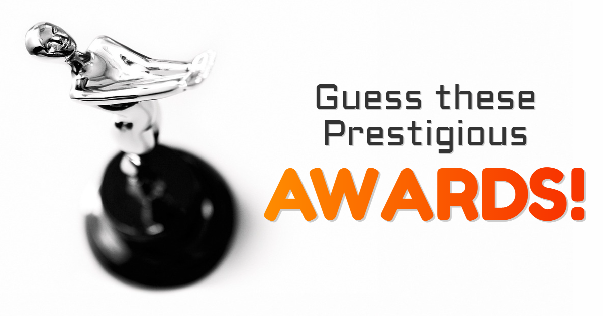Guess These Prestigious Awards! thumbnail
