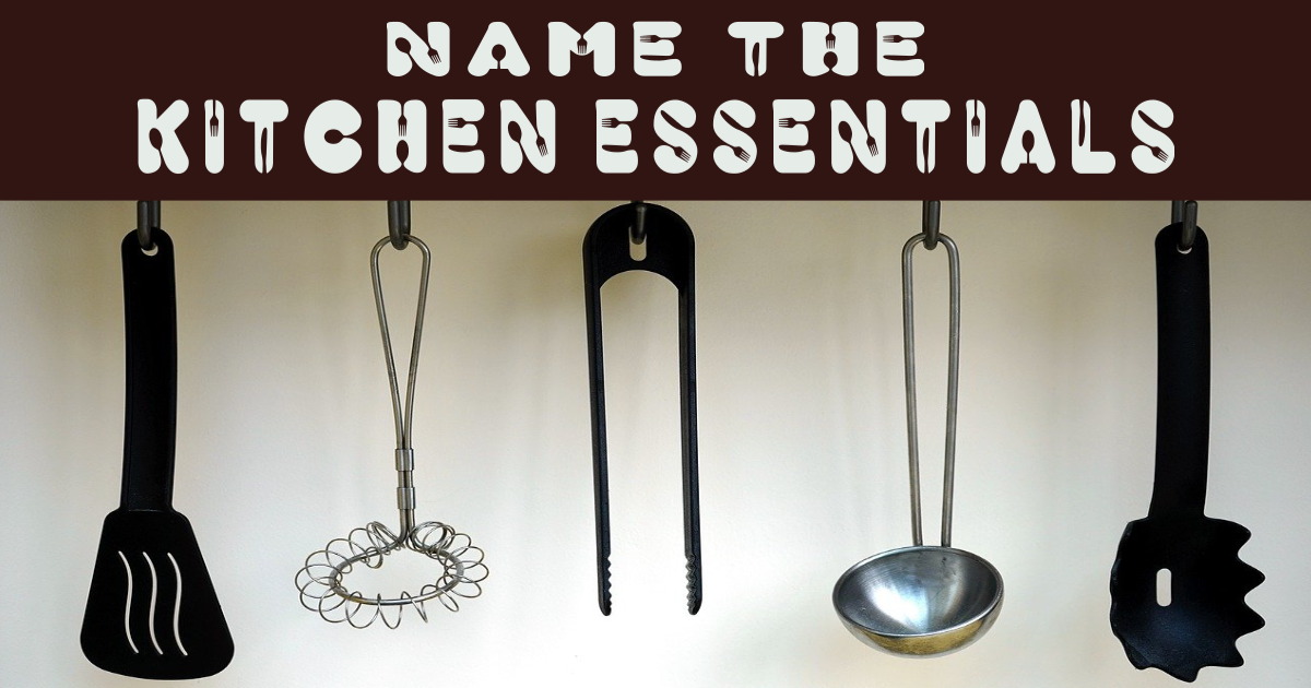 Name the Kitchen Essentials thumbnail