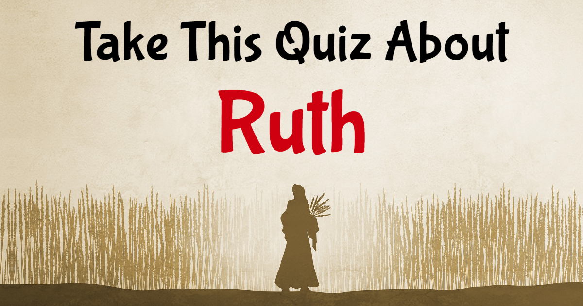 Take This Quiz On Ruth thumbnail